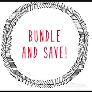 BUNDLE AND SAVE!